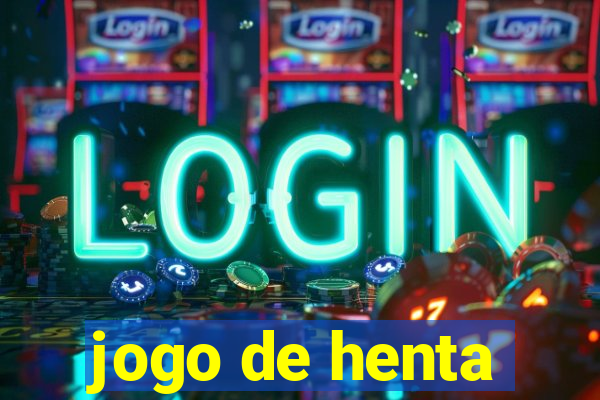 jogo de henta